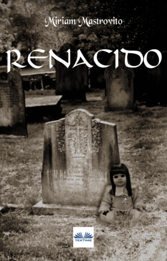 Renacido. Miriam Mastrovito