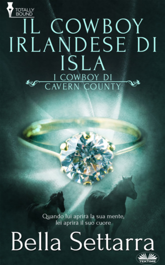 Bella Settarra. Il Cowboy Irlandese Di Isla