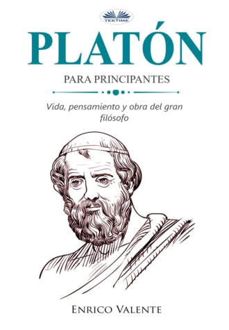 Enrico Valente. Platón Para Principiantes