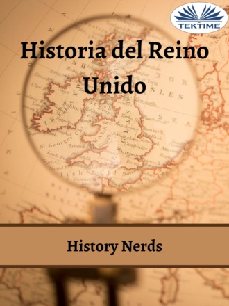 Historia Del Reino Unido. 