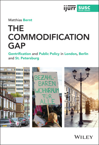 Matthias Bernt. The Commodification Gap