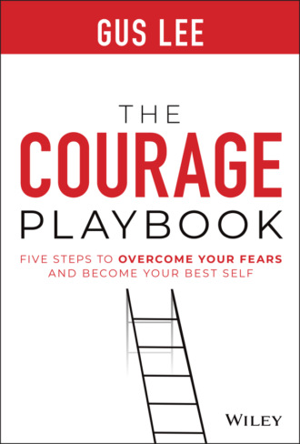 Gus Lee. The Courage Playbook