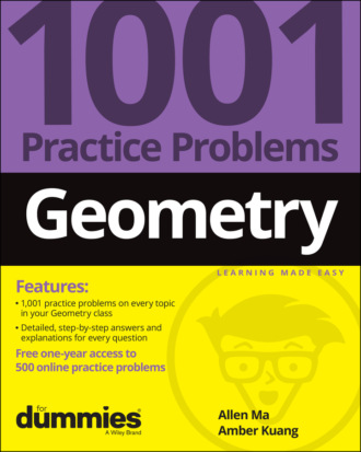 Allen  Ma. Geometry: 1001 Practice Problems For Dummies (+ Free Online Practice)