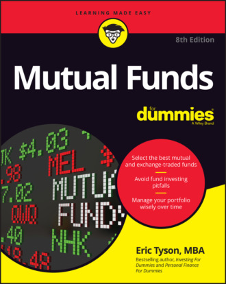 Eric Tyson. Mutual Funds For Dummies