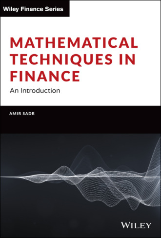 Amir Sadr. Mathematical Techniques in Finance