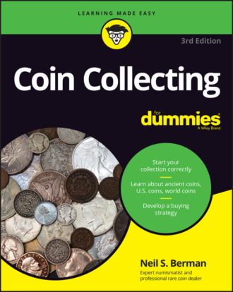 Neil S. Berman. Coin Collecting For Dummies