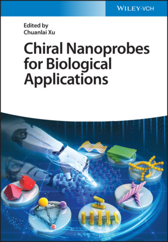 Группа авторов. Chiral Nanoprobes for Biological Applications