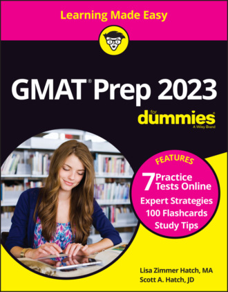 Scott A. Hatch. GMAT Prep 2023 For Dummies with Online Practice