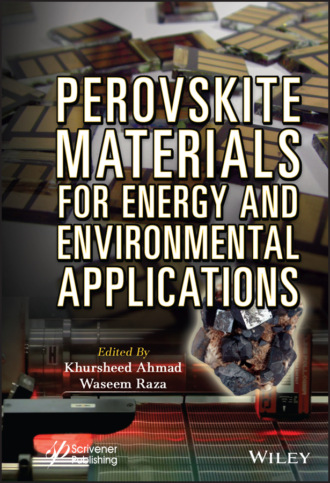 Группа авторов. Perovskite Materials for Energy and Environmental Applications