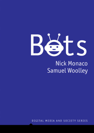 Nick Monaco. Bots