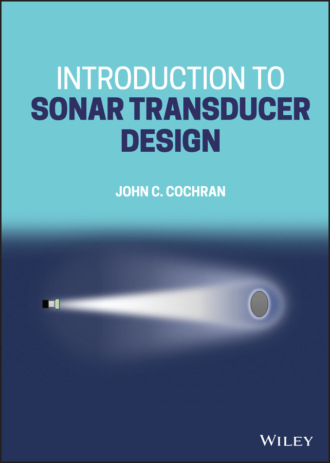 John C. Cochran. Introduction to Sonar Transducer Design