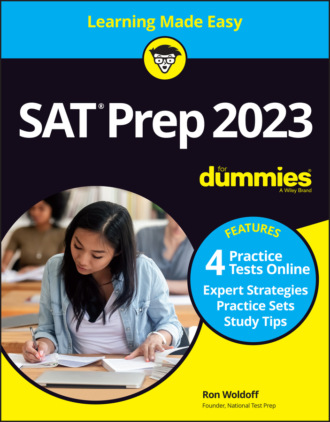 Ron  Woldoff. SAT Prep 2023 For Dummies with Online Practice