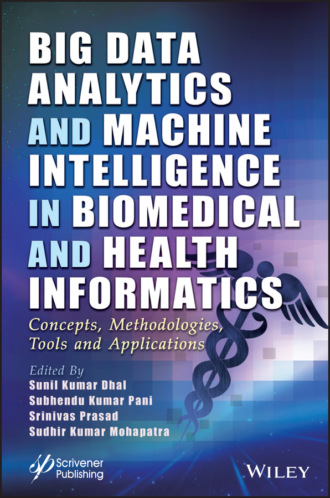 Группа авторов. Big Data Analytics and Machine Intelligence in Biomedical and Health Informatics