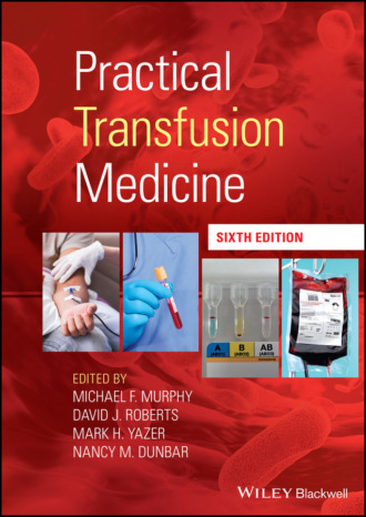 Группа авторов. Practical Transfusion Medicine