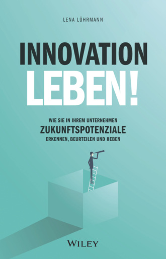 Lena Luhrmann. Innovation leben!