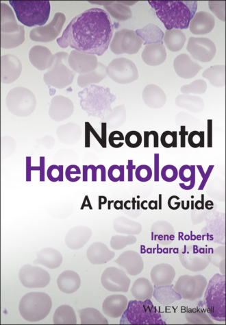 Irene Roberts. Neonatal Haematology