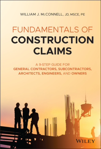 William J. McConnell. Fundamentals of Construction Claims