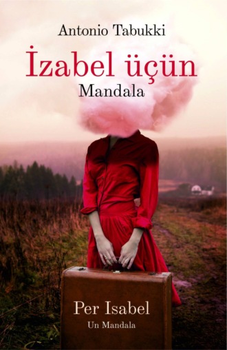 Antonio Tabukki. İzabel üçün mandala