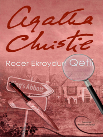 Агата Кристи. Rocer ekroydun qətli