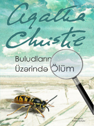 Buludların üzərində ölüm. Агата Кристи