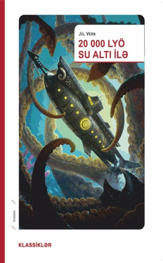 Жюль Верн. 20000 Lyö su altı İlə