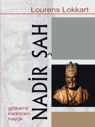 NADİR ŞAH. Лоуренс Локхарт