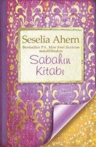 Сесилия Ахерн. Sabahın kitabı