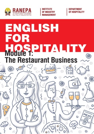 А. Б. Фадеева. Английский язык для гостеприимства. Модуль 1. Ресторанный бизнес / English for Hospitality. Module 1. The Restaurant Business