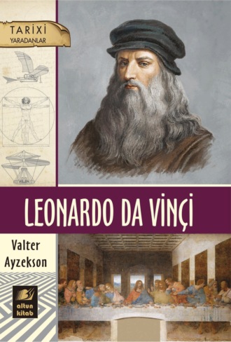 Leonardo da Vinçi. 