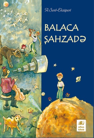 Balaca şahzadə. 