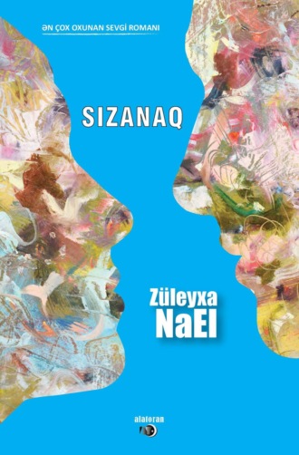 Zuleyxa NaEl. Sızanaq