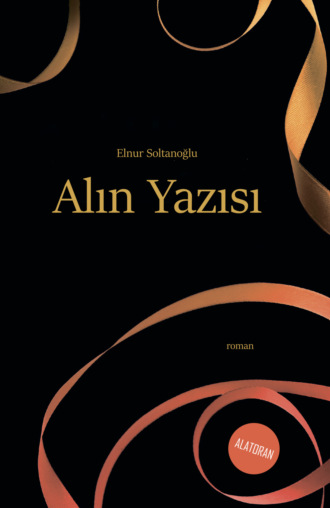 Elnur Soltanoğlu. Alın yazısı