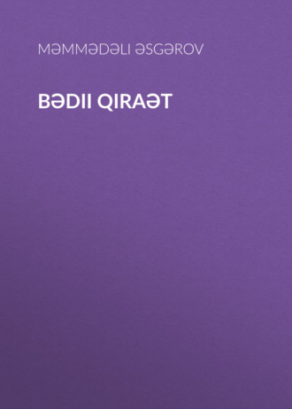 Məmmədəli ƏSGƏROV. Bədii qiraət