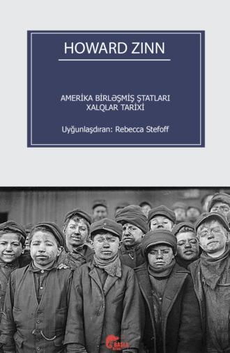 Amerika Birləşmiş Ştatları Xalqlar Tarixi. Hovard Zinn