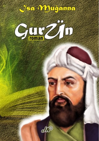 İsa Muğanna. GurÜn