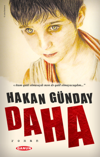 Daha. Хакан Гюндай