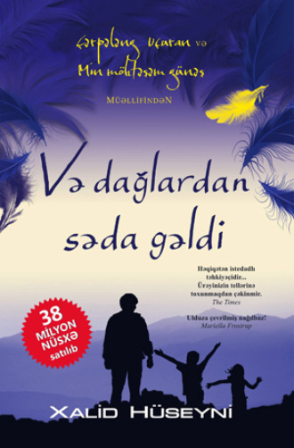 Və Dağlardan Səda Gəldi. Xalid Hüseyni