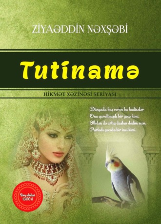 Ziyaəddin Nəxşəbi. Tutinamə