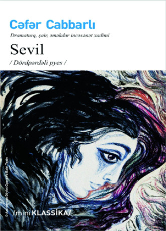 Джафар Джаббарлы. SEVİL