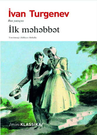 İLK MƏHƏBBƏT. 