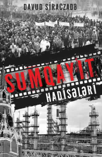 Davud Siraczadə. Sumqayit hadisələri