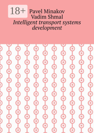 Vadim Shmal. Intelligent transport systems development