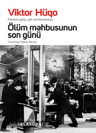 ÖLÜM MƏHBUSUNUN SON GÜNÜ. 