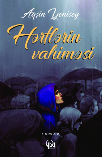 Hərflərin vahiməsi. 