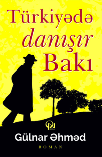 Türkiyədə danışır Bakı. Gülnar Əhməd