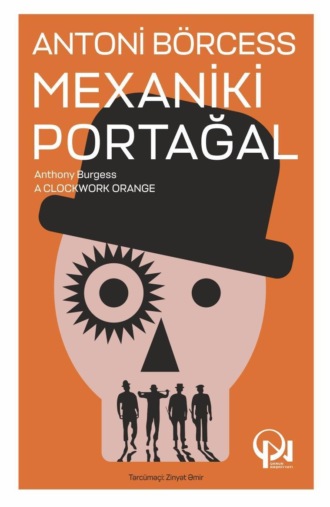 MEXANİKİ PORTAĞAL. 