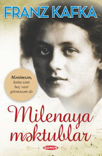 MİLENAYA MƏKTUBLAR. Франц Кафка
