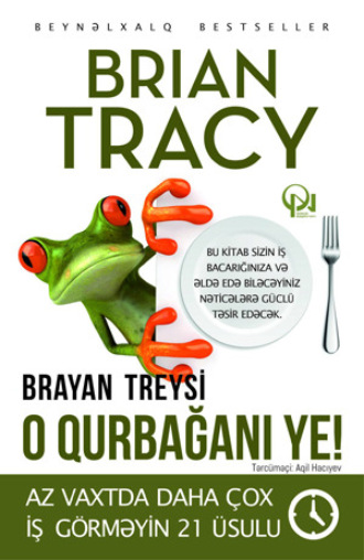 O qurbağanı ye!. 