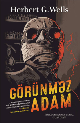 GÖRÜNMƏZ ADAM. 