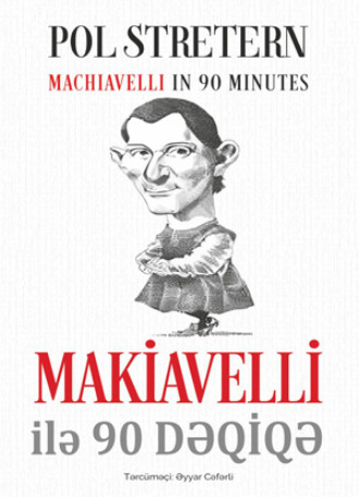 MAKİAVELLİ İLƏ 90 DƏQİQƏ. 